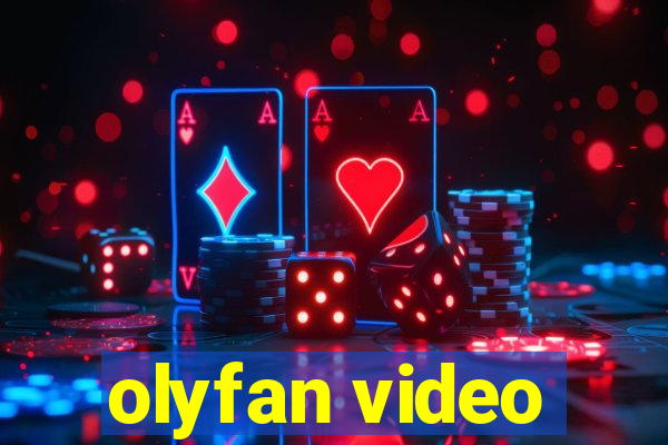 olyfan video